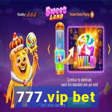 777.vip bet